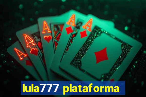 lula777 plataforma